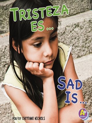 cover image of Tristeza es.../Sad Is...